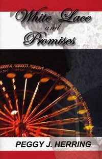 Cover image for White Lace and Promises