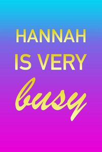 Cover image for Hannah: I'm Very Busy 2 Year Weekly Planner with Note Pages (24 Months) - Pink Blue Gold Custom Letter H Personalized Cover - 2020 - 2022 - Week Planning - Monthly Appointment Calendar Schedule - Plan Each Day, Set Goals & Get Stuff Done