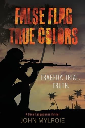 Cover image for False Flag True Colors