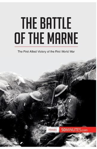 The Battle of the Marne