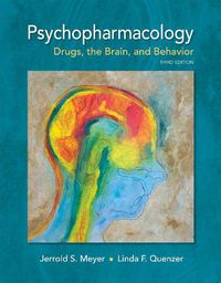 Cover image for Psychopharmacology: Drugs, the Brain, and Behavior