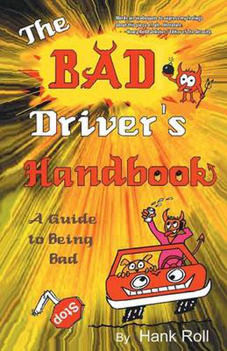 Cover image for The Bad Driver's Handbook