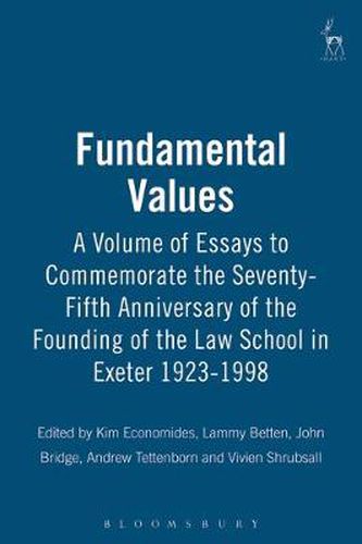 Cover image for Fundamental Values: A Volume of Essays to Commemorate the Seventy-Fifth Anniversary of the Founding of the Law School in Exeter 1923-1998