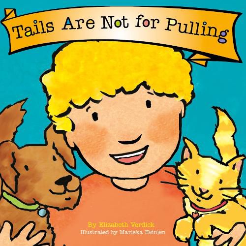 Cover image for Tails are Not for Pulling (Best Behavior)