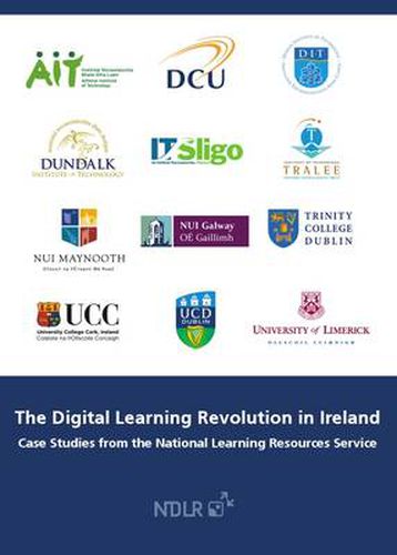 Cover image for The Digital Learning Revolution in Ireland: Case Studies from the National Learning Resources Service