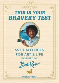 Cover image for This Is Your Bravery Test