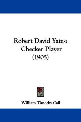 Cover image for Robert David Yates: Checker Player (1905)