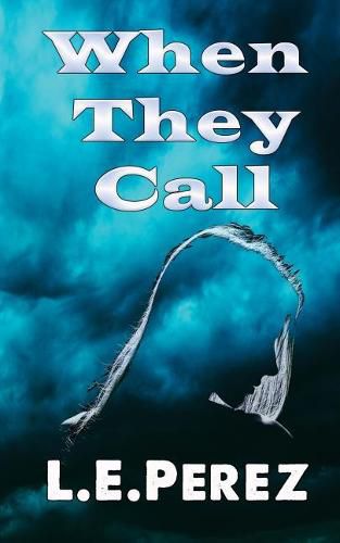 Cover image for When They Call