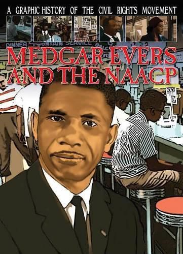 Medgar Evers and the NAACP