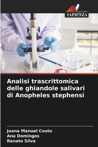 Cover image for Analisi trascrittomica delle ghiandole salivari di Anopheles stephensi