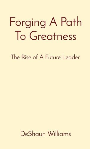 Cover image for Forging A Path To Greatness