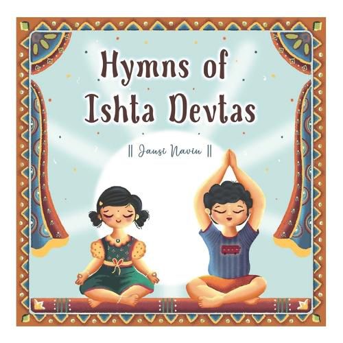 Cover image for Hymns of Ishta Devtas