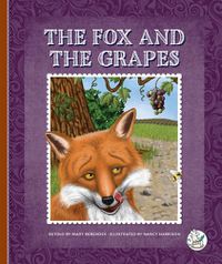 Cover image for The Fox and the Grapes