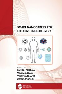 Cover image for Smart Nanocarrier for Effective Drug Delivery