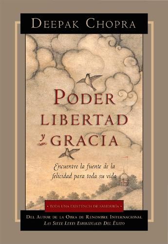 Cover image for Poder, Libertad, y Gracia