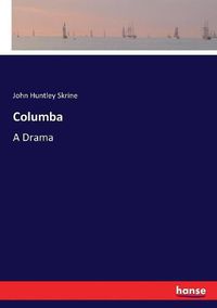 Cover image for Columba: A Drama