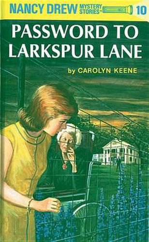 Cover image for Nancy Drew 10: Password to Larkspur Lane