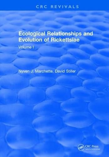 Cover image for Ecological Relationships and Evolution of the Rickettsiae: Volume I