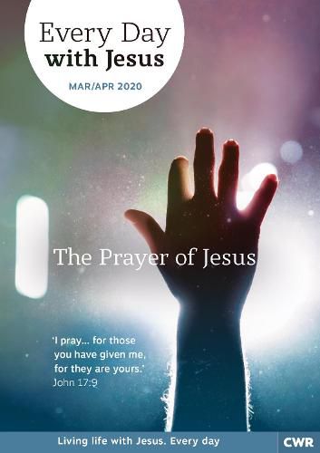 Cover image for Every Day With Jesus Mar/Apr 2020: The Prayer of Jesus