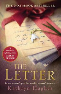 Cover image for The Letter: The most heartwrenching love story and World War Two historical fiction for summer reading