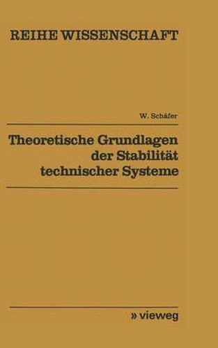 Theoretische Grundlagen Der Stabilitat Technischer Systeme: Direkte Methode