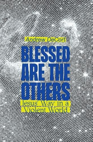 Cover image for Blessed Are the Others