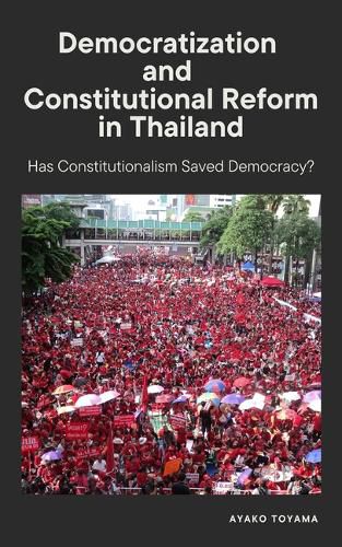 Cover image for Democratization and Constitutional Reform in Thailand