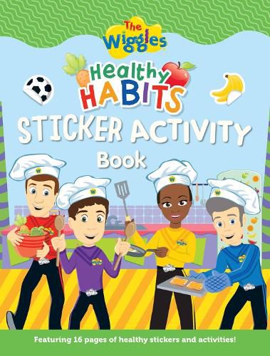 The Wiggles: Healthy Habits Sticker Activity Book