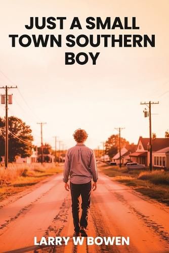 Cover image for Just a Small Town Southern Boy