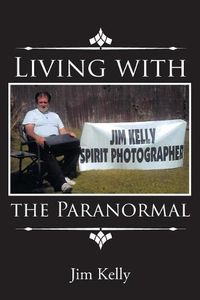 Cover image for Living with the Paranormal