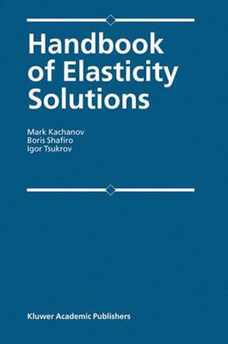 Cover image for Handbook of Elasticity Solutions