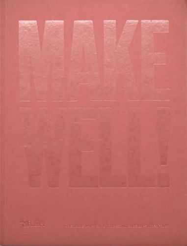 Cover image for Make Well!