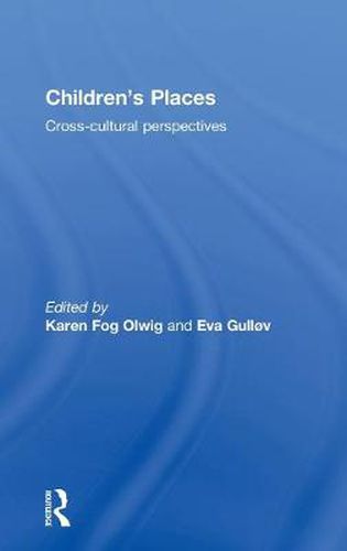 Cover image for Children's Places: Cross-Cultural Perspectives