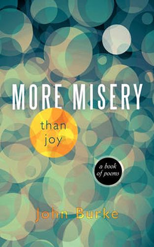 Cover image for More Misery Than Joy: A Book of Poems