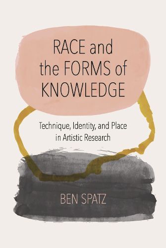 Cover image for Race and the Forms of Knowledge