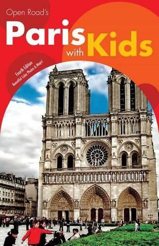 Cover image for Open Road's Paris with Kids 4e: Volume 1