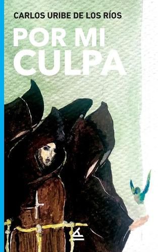 Cover image for Por mi culpa