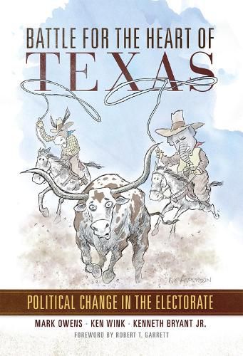 Battle for the Heart of Texas: Political Change in the Electorate