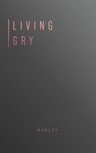 Cover image for Living Gry