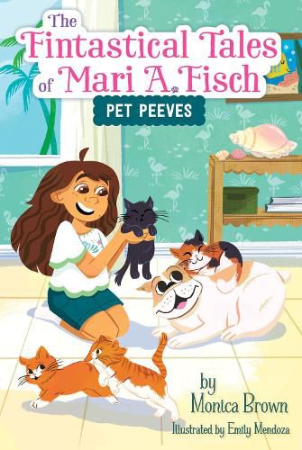 Cover image for The Fintastical Tales of Mari A. Fisch #3: Pet Peeves