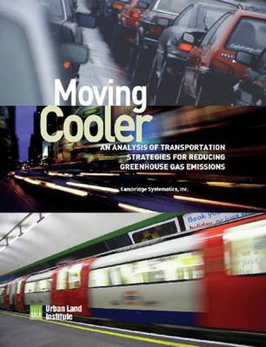 Cover image for Moving Cooler: Surface Transportation and Climate Change