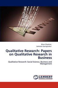 Cover image for Qualitative Research: Papers on Qualitative Research in Business