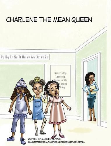 Cover image for Charlene the Mean Queen