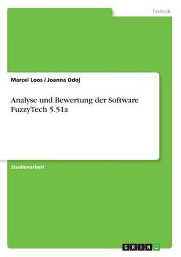 Cover image for Analyse und Bewertung der Software FuzzyTech 5.51a