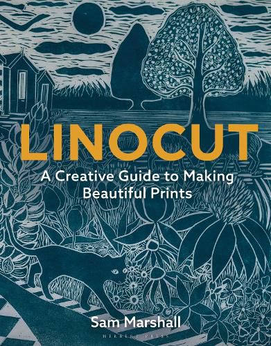 Cover image for Linocut: A Creative Guide to Making Beautiful Prints
