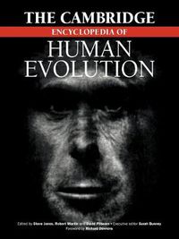 Cover image for The Cambridge Encyclopedia of Human Evolution