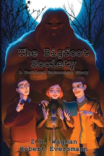 Cover image for The Bigfoot Society