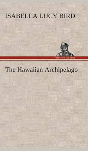 Cover image for The Hawaiian Archipelago