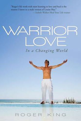 Cover image for Warrior Love: In a Changing World