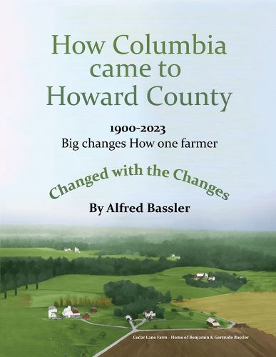 Cover image for How Columbia Came to Howard County